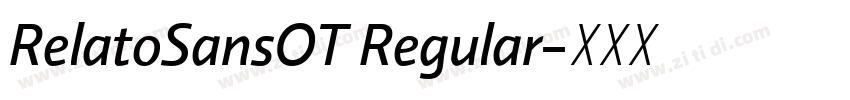 RelatoSansOT Regular字体转换